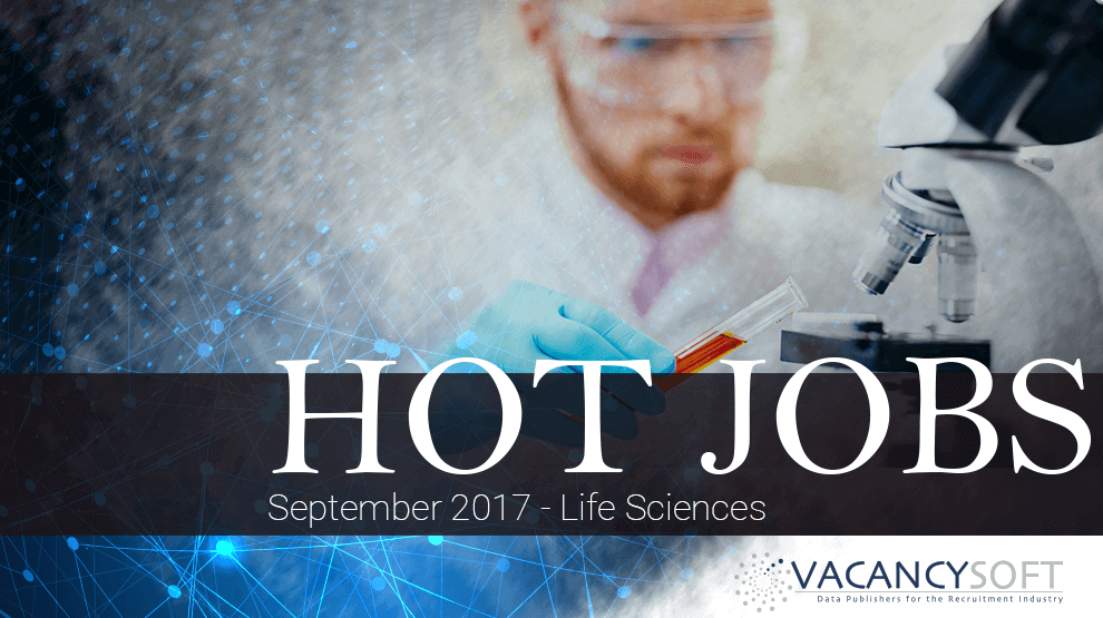 Hot Jobs September – Life Sciences