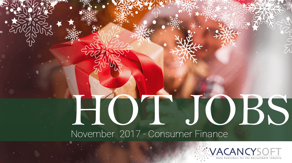Hot Jobs November – Consumer Finance