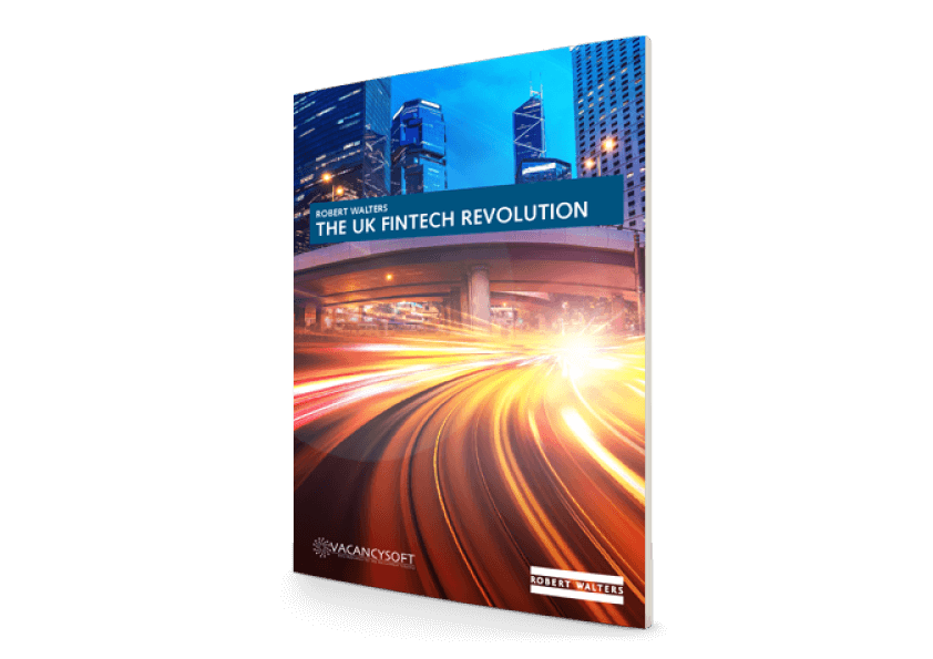 The UK Fintech Revolution – Report