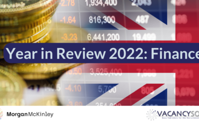 Year in Review 2022: Record-breaking year for financial sector jobs in England and Wales—new report with Morgan McKinley