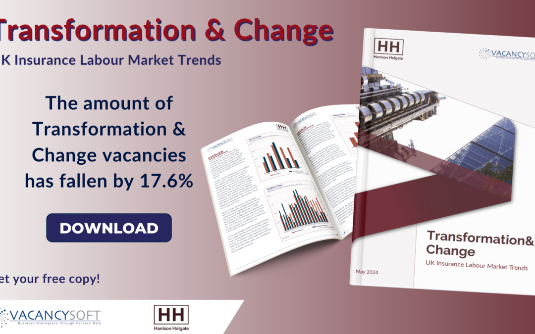 Transformation & Change – UK Insurance Labour Market Trends, May 2024